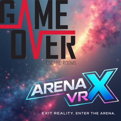 Game Over & Arena X VR